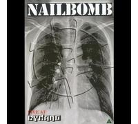 Nailbomb - Live at Dynamo [Alemania] [DVD]