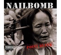 Nailbomb Point Blank (+6 bonus tracks) (CD) Album (Importación USA)