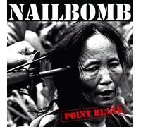 Nailbomb - Pointblank [180 gm black vinyl] [Vinilo]