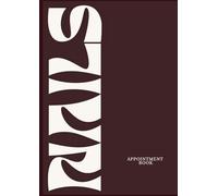 Nails Appointment Book: Daily Planner with 30-Minute Time Slots, 7am to 8:30pm 4 Columns for Client Booking, Undated Hourly Schedule Notebook, 2026 Calendar Included / Beauty Stationery