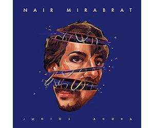 Nair Mirabrat - Juntos Ahora