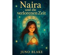 Naira und die verlorene Zeit
