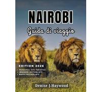 Nairobi Guida Di Viaggio 2026