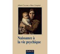 Naissance à la vie psychique