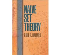 Naive Set Theory (Dover Books on Mathematics)