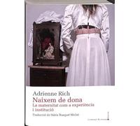 Naixem De Dona. La Marternitat Com A Experiencia I Institucio: La maternitat com a experiència i institució: 9 (Speculum Mundi)