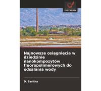 Najnowsze osiągnięcia w dziedzinie nanokompozytów fluoropolimerowych do odsalania wody