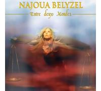 Najoua Belyzel - Entre Deux Mondes... [Vinilo]