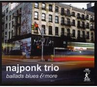 Najponk Trio - Ballads Blues and More
