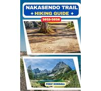 Nakasendo Trail Hiking Guide 2025-2026: 8 (TrailWise: The 2025 Hiking Series)