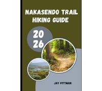 NAKASENDO TRAIL HIKING GUIDE 2026