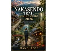 NAKASENDO TRAIL HIKING GUIDE 2026