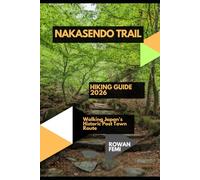 NAKASENDO TRAIL HIKING GUIDE 2026: WALKING JAPAN'S HISTORIC POST TOWN ROUTE