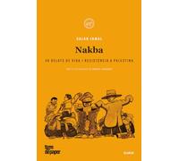 Nakba: 48 relats de vida i resistència a Palestina (Lletrafelina, el roig dins el negre)