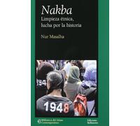 Nakba (BIBLIOTECA DEL ISLAM CONTEMPORANEO)
