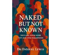 Naked but Not known