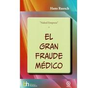 Naked Empress o el gran fraude médico: 58 (Holística)