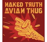 Naked Truth - Avian Thug