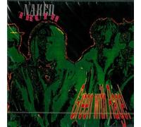 Naked Truth - Green with rage! (6 tracks, 1991)