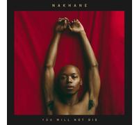 Nakhane You Will Not Die (CD) Album