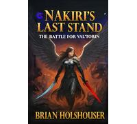 Nakiri's Last Stand: The Battle for Val'Torin
