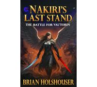 Nakiri's Last Stand: The Battle for Val'Torin