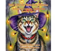 Nala's Spooky Halloween Surprise: A Night of Costumes, Giggles and Glowing Lights! (Nala's World of Celebrations)