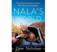Nala's World: One man, his rescue cat and a bike ride around the globe