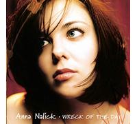Anna Nalick - Wreck Of The Day