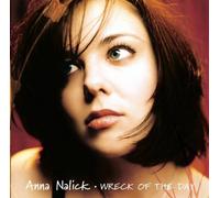 Nalick, Anna - Wreck of the Day by Nalick, Anna (2005) Audio CD