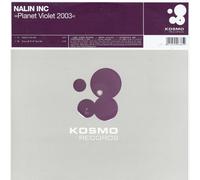 Nalin Inc. - Planet Violet 2003 [Vinilo]