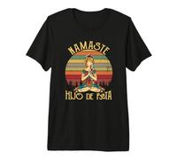 Namaste Hijo De Puta - Amante del Yoga - Namast'Ay 6 Pies de Distancia Camiseta Premium