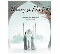 Namaz za Početnike: Veliki Format - Jednostavne upute naučiti klanjati namaz korak po korak (Salah Step by Step)