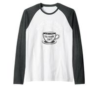 Name One Thing Better Than Coffee Obsesión de la cafeína |- Camiseta Manga Raglan