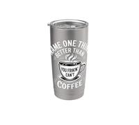 Name One Thing Better Than Coffee Obsesión de la cafeína |- Vaso térmico de acero inoxidable de doble pared
