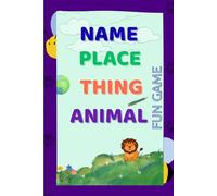 Name Place,Thing, Animal: Fun Game