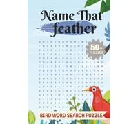 Name That Feather: Bird Word Search Puzzle