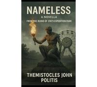 Nameless: from the Ruins of Zoe's Expedition Park