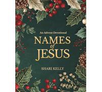 Names of Jesus: An Advent Devotional