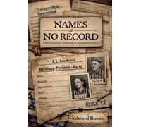 Names of No Record (Chronicles of Unremembered)