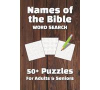 Names of the Bible Word Search Puzzle Book: Word Searches with Easy to Reach Print about the Bible, Names, Genealogies, and More | 6x9 inches, 110 ... ... Gift for Vacations, Holidays and Relaxing