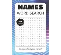 Names Word Search Puzzle Book: 6x9 inches, 110 pages | 50+ puzzles...Great gift for birthdays, vacations, holidays, or relaxation.