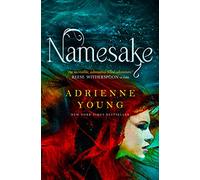 Namesake (Fable book #2): Adrienne Young (The World of the Narrows, 2)