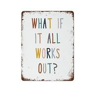 NAMEY Divertido cartel vintage de metal de estaño con texto en inglés "What If It All Works Out Mental Health", póster de mentalidad de crecimiento, póster de terapia, decoración de oficina, 16 x 12