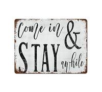 NAMEY Divertido letrero vintage de metal de estaño Come in and Stay Awhile, decoración del hogar, entrada, sala de estar, decoración de granja, 12 x 16 pulgadas, adecuado para decoración del hogar