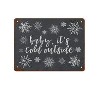 NAMEY Impresión de Baby It's Cold Outout, arte de pared de Navidad, impresión de bebé es frío exterior, impresión de arte de pared de invierno, impresión de pizarra de Navidad, letrero de metal retro