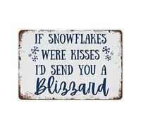 NAMEY Letrero de estaño con texto en inglés "Winter,If Snowflakes were Kisses I'd Send You A Long Distance Relationship Gift Snowflakes were Kisses I'd Send You A, Long Distance Relationship Gift