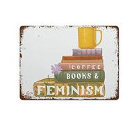 NAMEY Letrero de libros de café y feminismo, póster retro de estaño, letreros de metal vintage, decoración de pared, letrero divertido para el hogar, bar, pub, cafetería, granja, póster de metal, 12 x