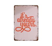 NAMEY Letrero de metal con texto en inglés "It's Already Yours Law of Attraction Wall Art Universo Girly", arte de pared de moda retro para jardín, decoración de pared, 140 x 200 mm