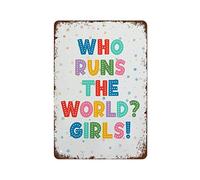 NAMEY Letrero de metal con texto en inglés "Who Runs The World" para niñas, decoración de dormitorio de niñas, decoración de pared para guardería, decoración de dormitorio, sala de estar, cocina